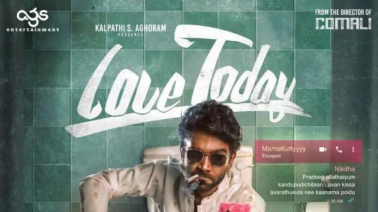 Love Today Movie Release Date, Cast, OTT, Music, Trailer, Hero - Cinefry
