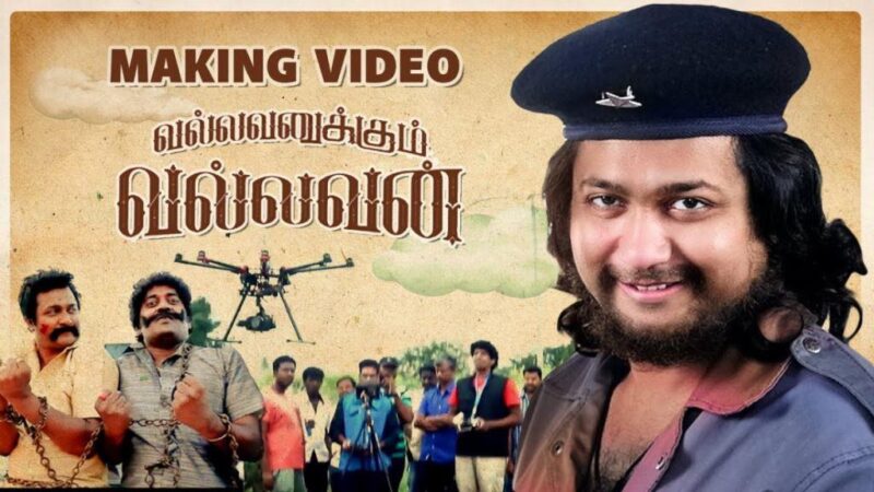 Vallavanukkum Vallavan Budget and Collection
