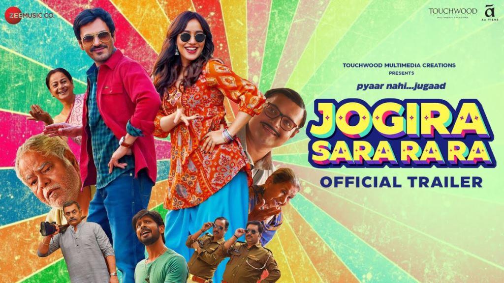 Jogira Sara Ra Ra Box Office Collection, Cast, Budget, Hit Or Flop