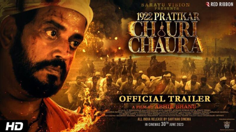 1922 Pratikar Chauri Chaura Movie Budget and Collection