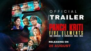 Panch Kriti Five Elements Movie Budget and Collection