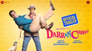 Darran Chhoo Movie Budget and Collection