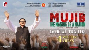 Mujib The Making of a Nation Movie Budget and Collection