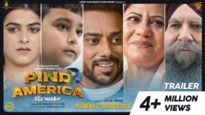 Pind America Movie Budget and Collection