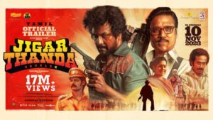 Jigarthanda Double X Movie Budget and Collection