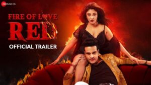 Fire of Love Red Movie Budget and Collection
