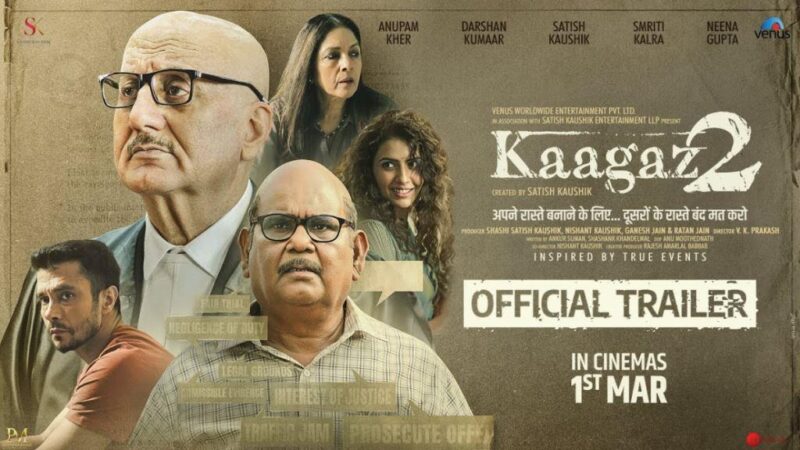 Kaagaz 2 Movie Budget and Collection