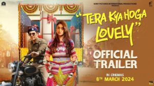 Tera Kya Hoga Lovely Movie Budget and Collection