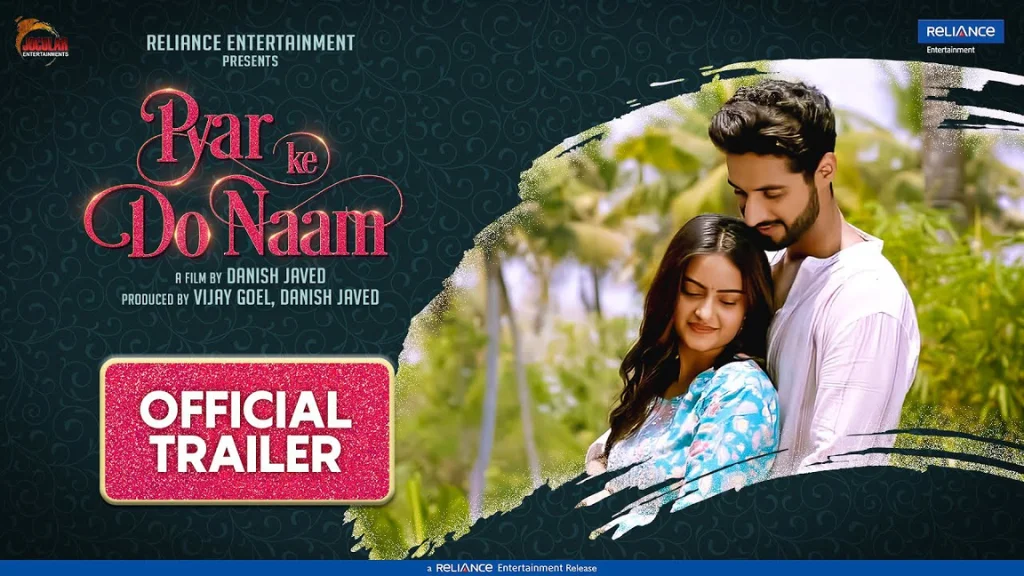 Pyar Ke Do Naam (Hindi) Movie Box Office Collection, Budget, Hit Or Flop, OTT