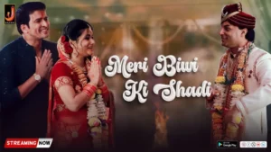 Meri Biwi Ki Shadi (Jalva Web Series 2024) Actress List