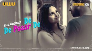 De De Pyaar De Ullu Cast