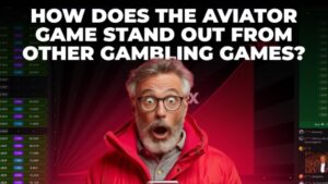 Aviator Game Stand Out from Other Gambling Games