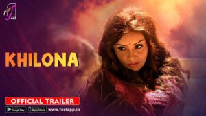 Khilona Web Series Cast