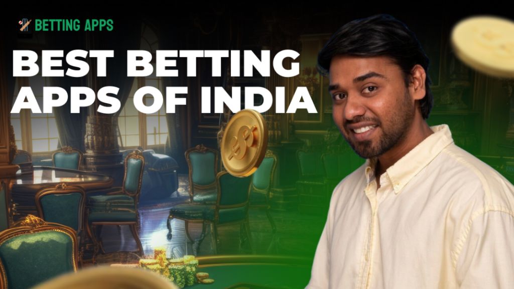Best Betting Apps Of India